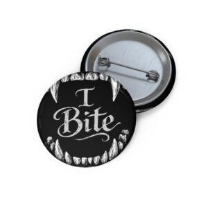 I Bite Vampire Fang Pin Button — Gothic Halloween Badge