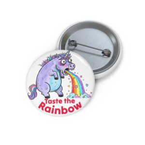 Unicorn Pin Button — "Taste the Rainbow" Cute Rainbow-Vomiting Novelty Badge