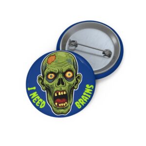 Zombie 'I Need Brains' Pin Button – Spooky Halloween Badge