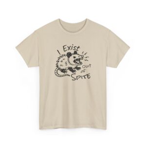 I Exist Out of Spite - Possum Graphic Tee